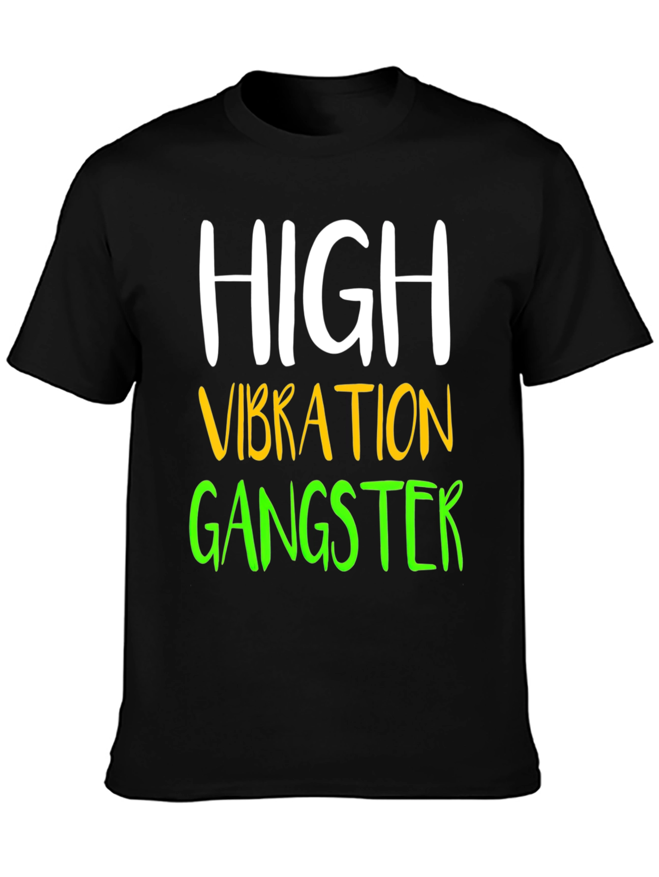 High Vibration Gangster Graphic Tee