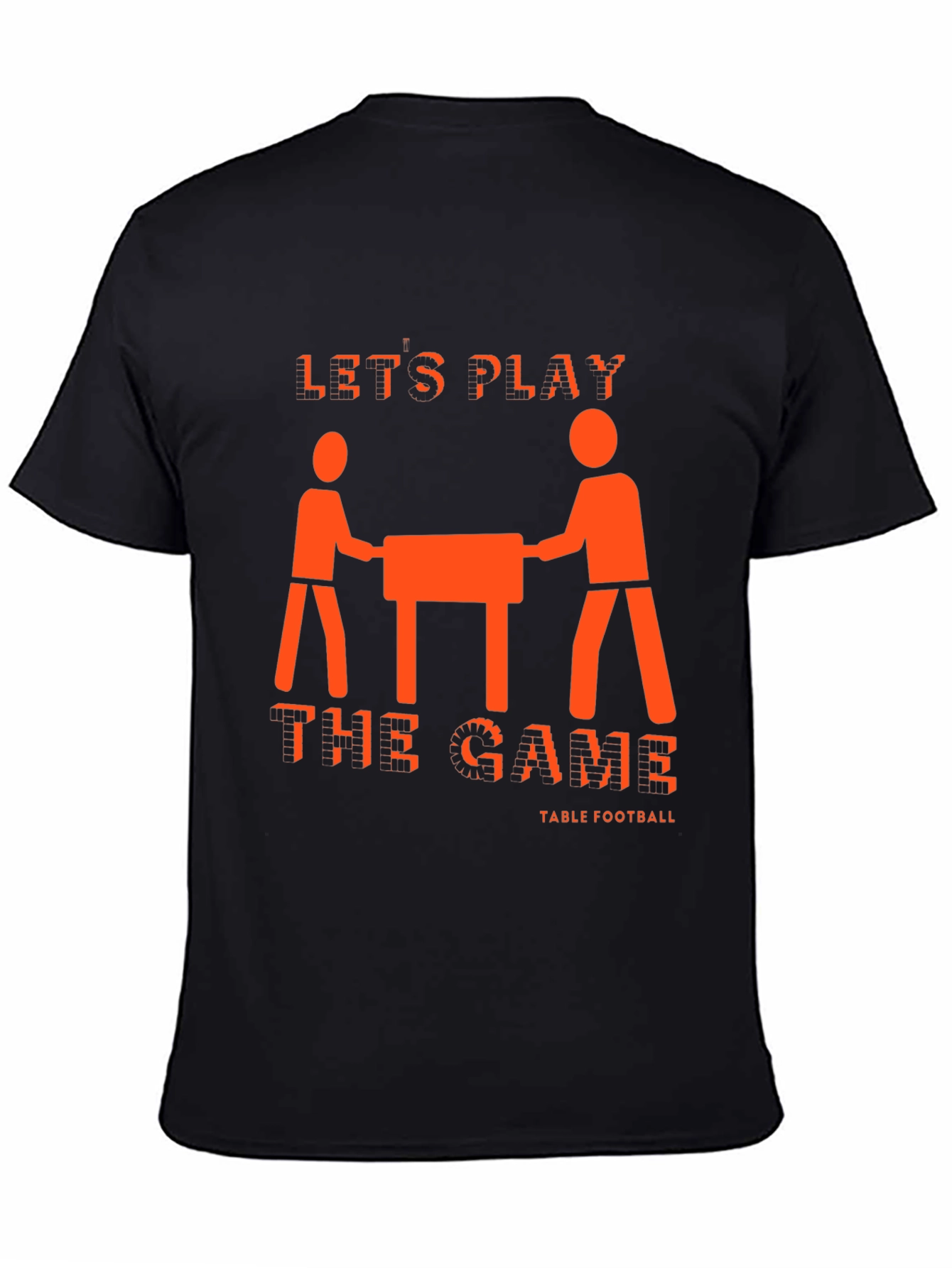 Lets Play Table Football Graphic Tee