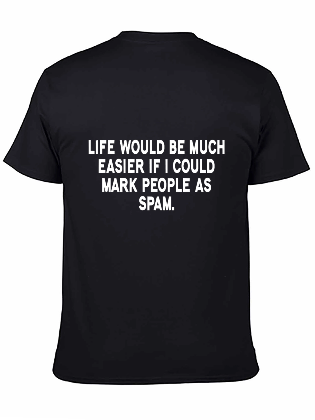 Mark People as Spam Graphic T-Shirt