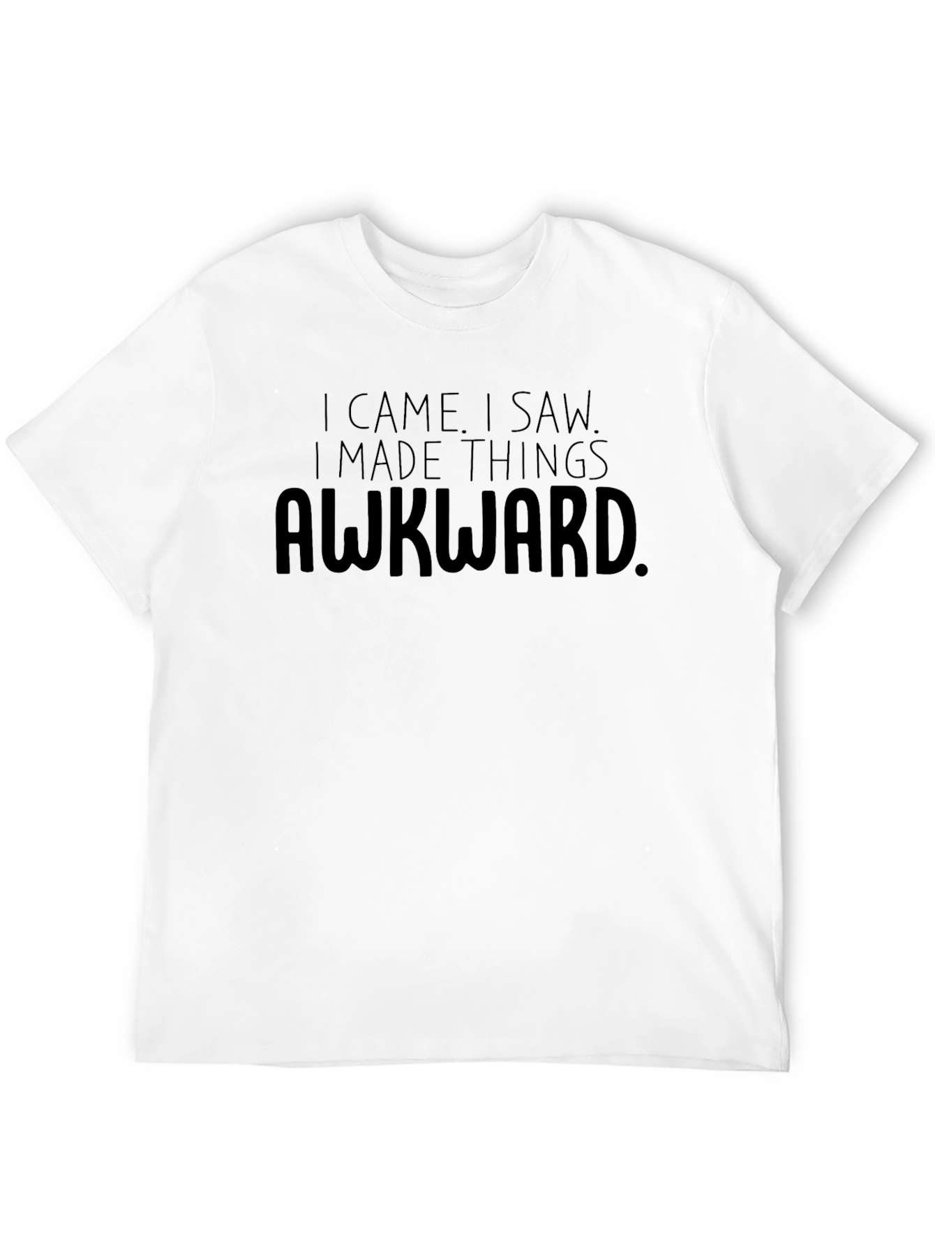 Awkward Humor T-Shirt | Soft Cotton Tee
