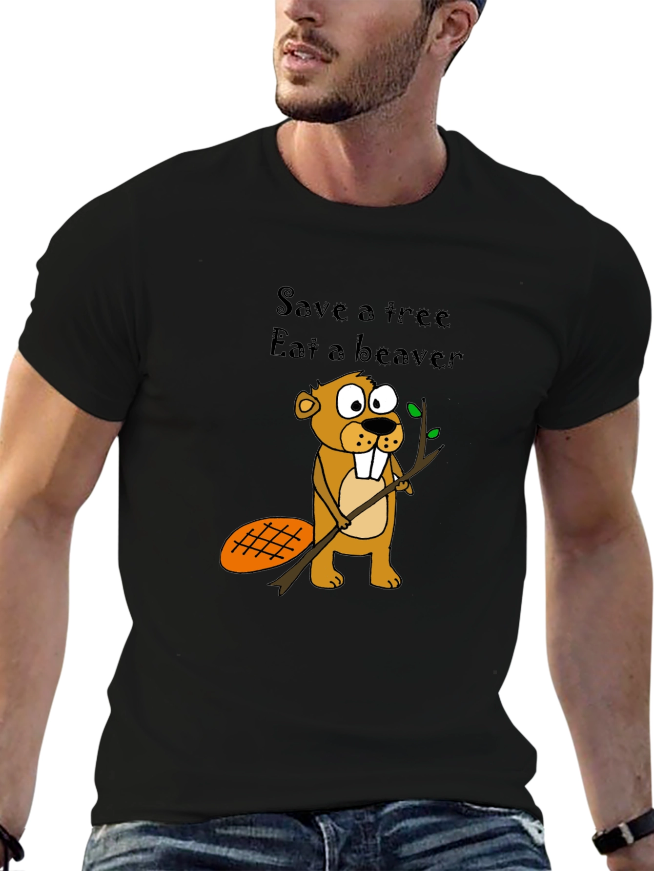 Humorous Save a Tree Eat a Beaver T-Shirt