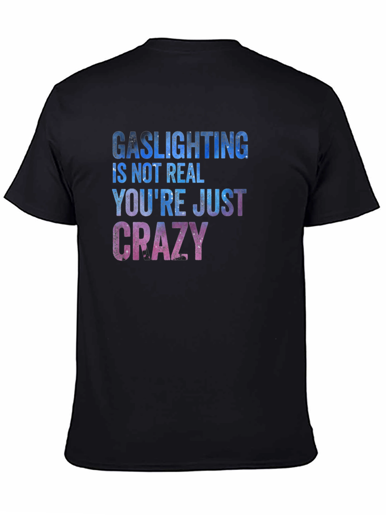 Gaslighting Slogan Graphic Tee