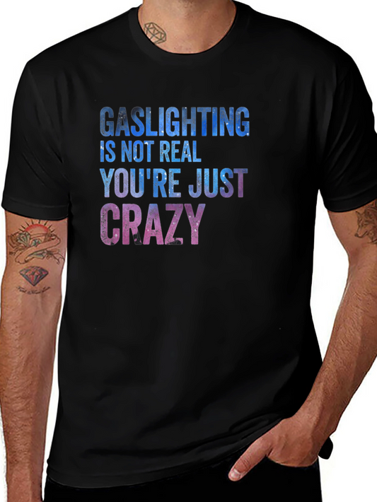 Gaslighting Slogan Graphic Tee