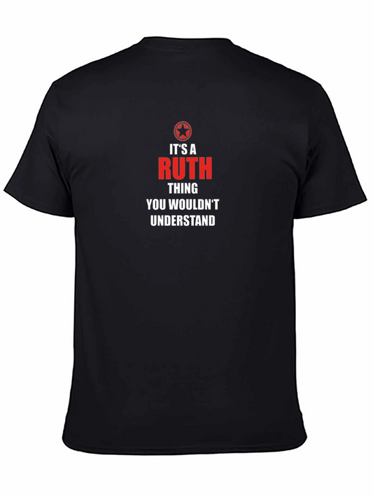 Its A Ruth Thing T-Shirt - Funny Personalized Name Tee