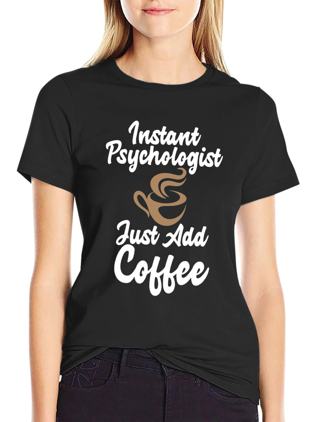 Instant Psychologist Coffee Mens T-Shirt