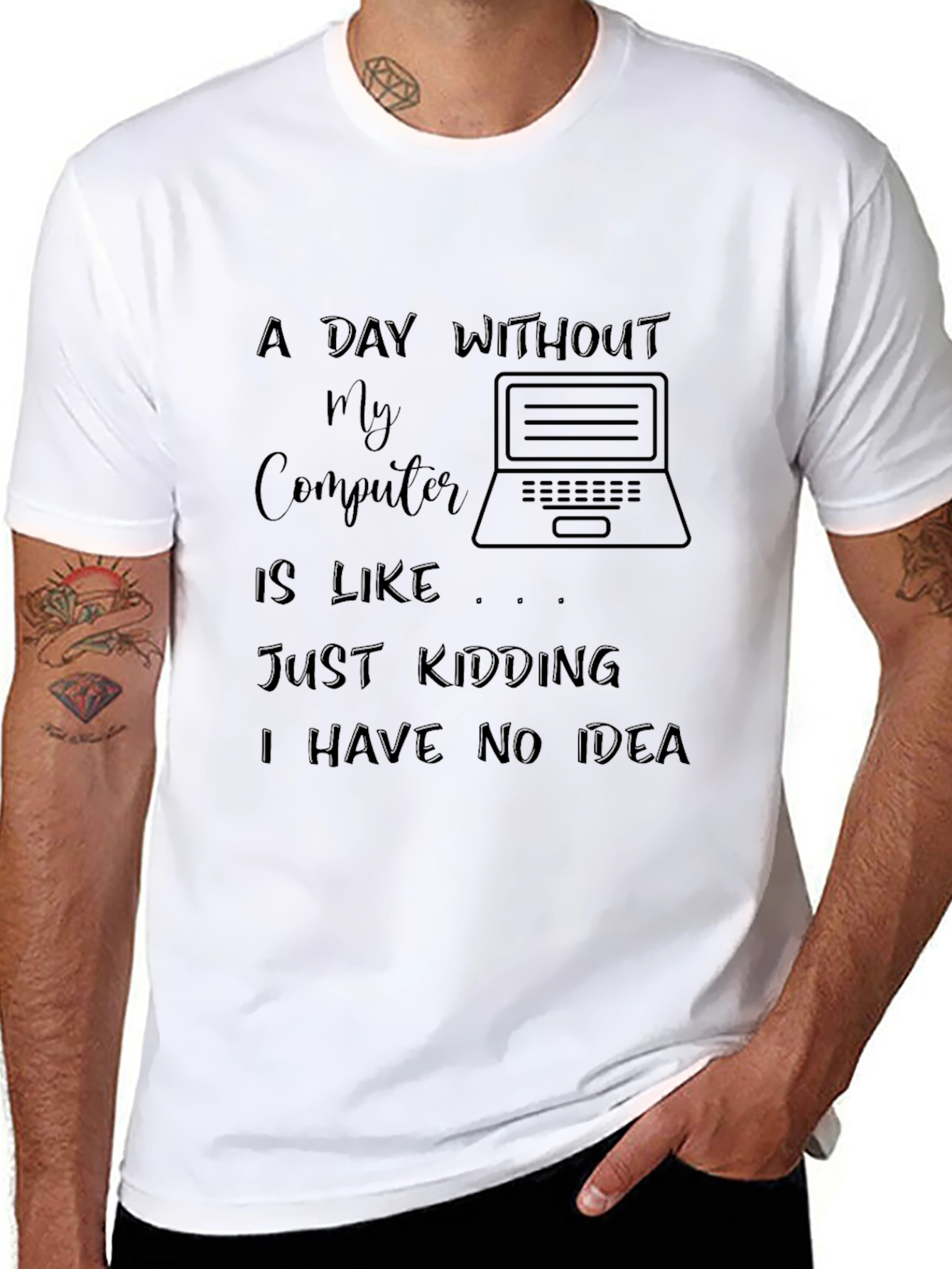 Funny Computer T-Shirt - A Day Without My Computer