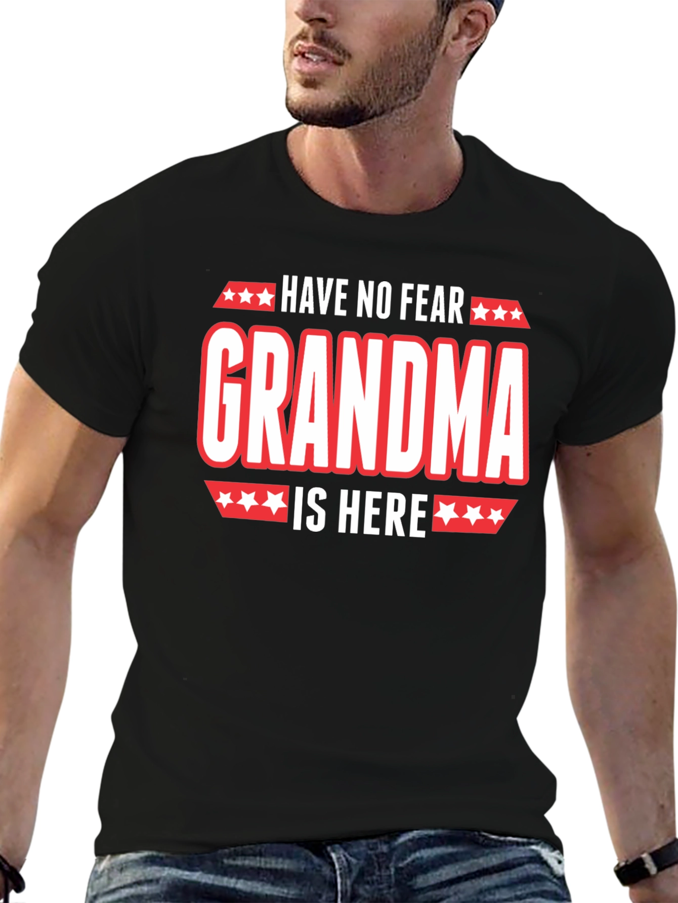 Have No Fear Grandma Is Here Graphic T-Shirt