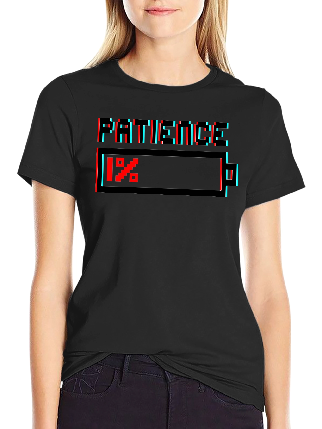 Patience 1% T-Shirt - Low Battery Humor Tee