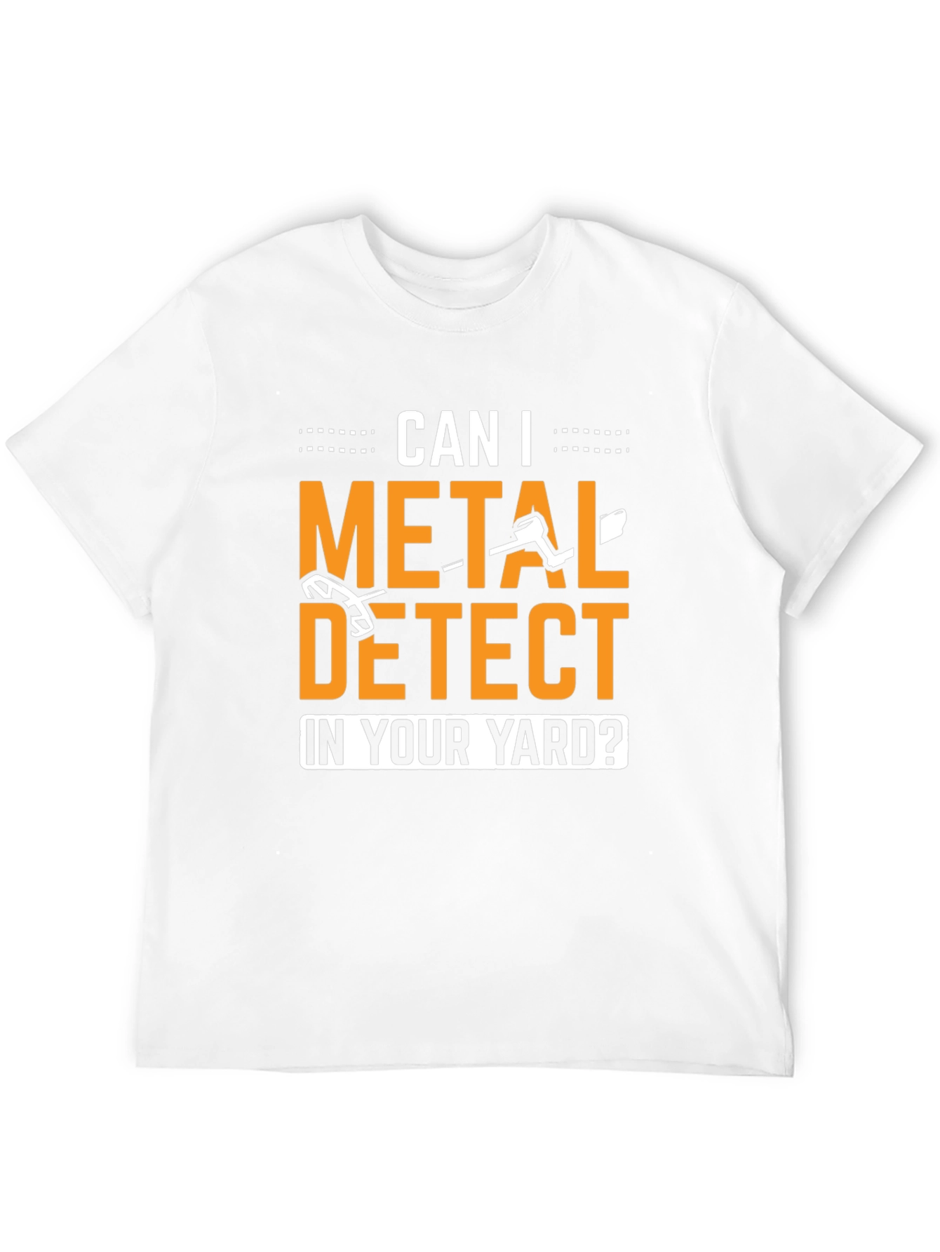 Metal Detecting T-Shirt - Yard Treasure Hunt Tee