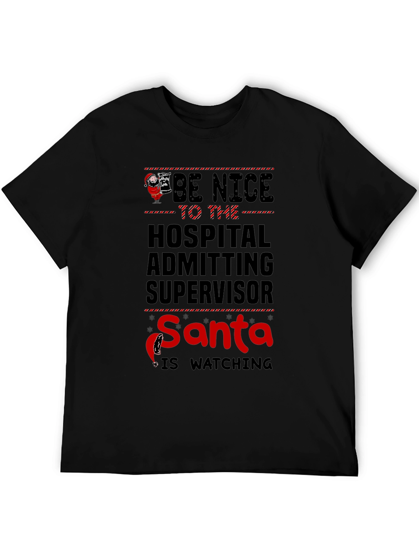 Hospital Admitting Supervisor Santa Watching T-Shirt
