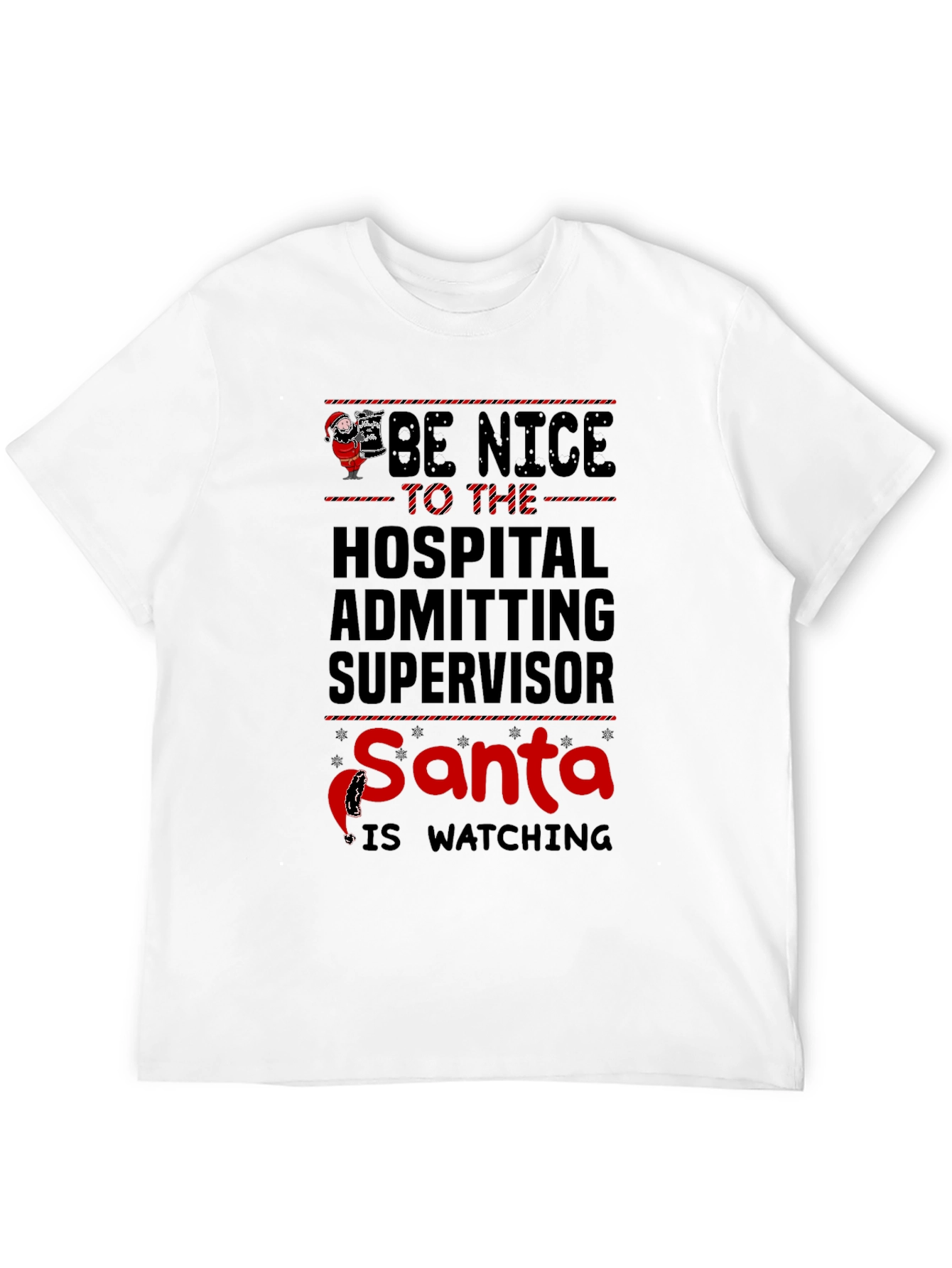 Hospital Admitting Supervisor Santa Watching T-Shirt