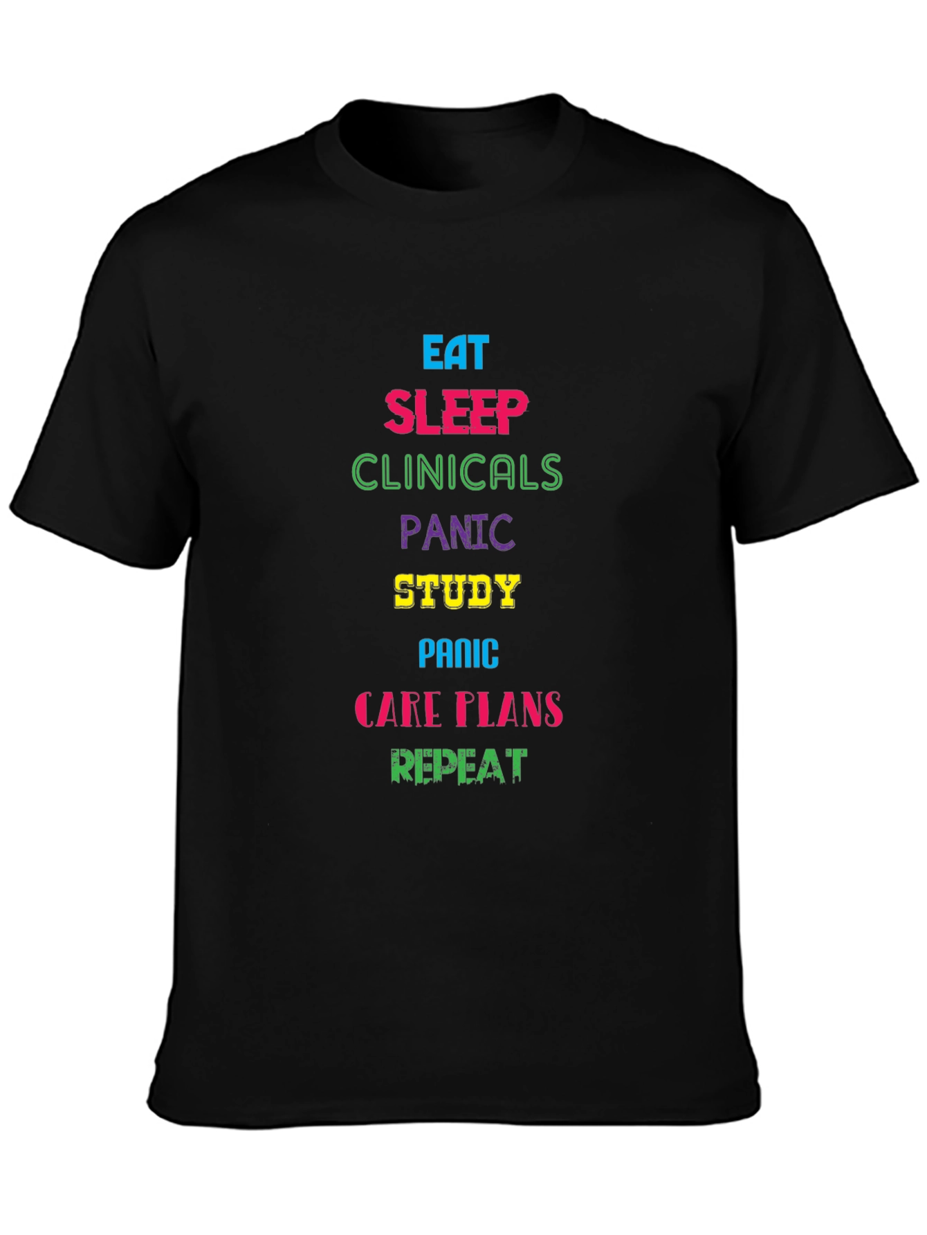 Eat Sleep Clinicals T-Shirt