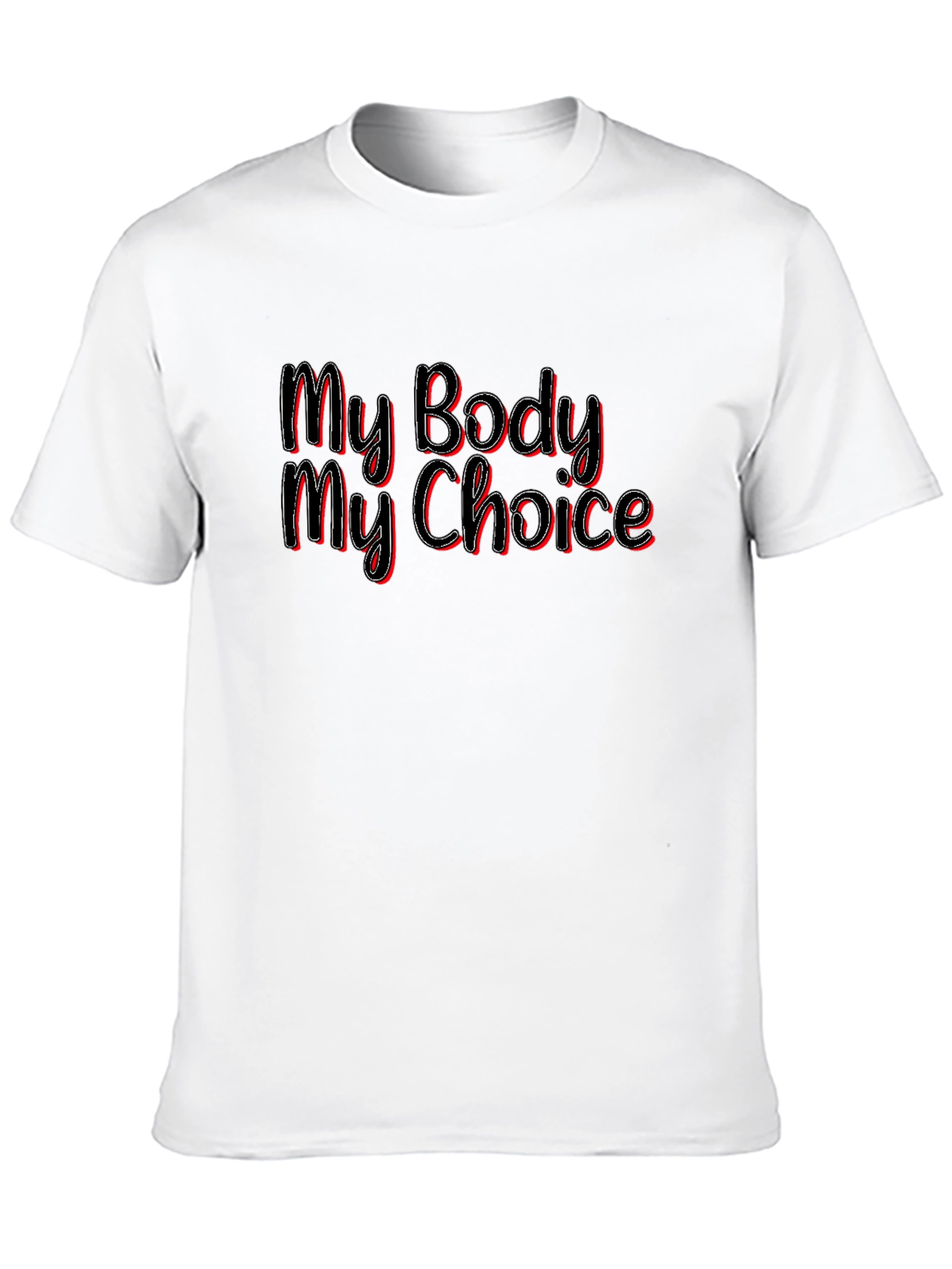 My Body My Choice Graphic Tee