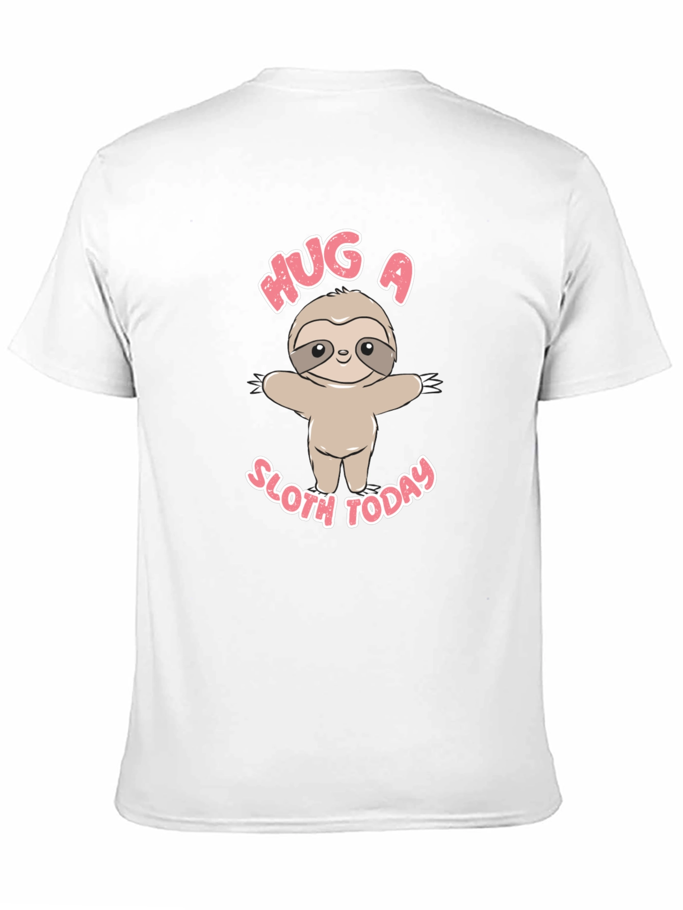 Hug A Sloth Today T-Shirt
