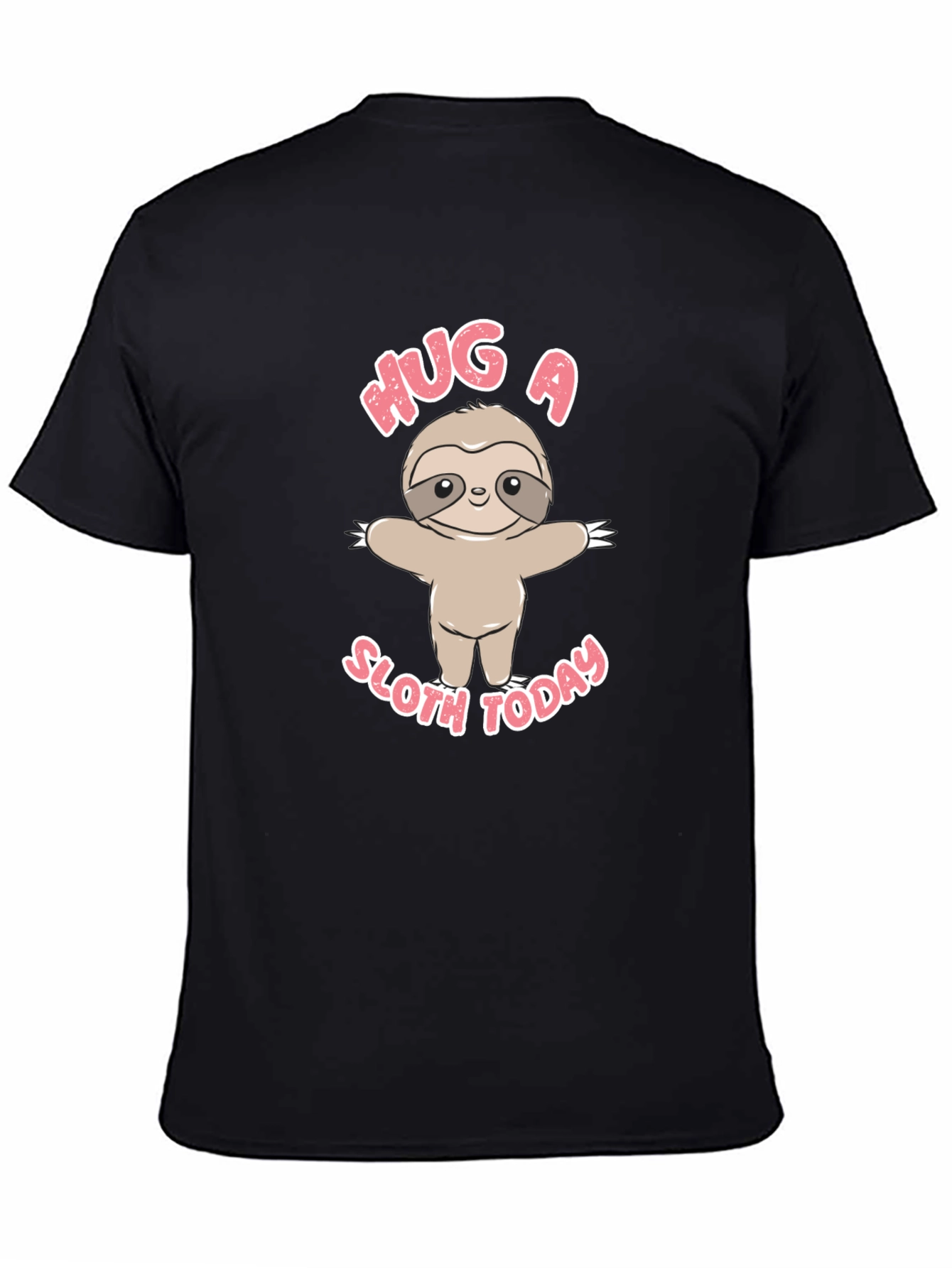 Hug A Sloth Today T-Shirt