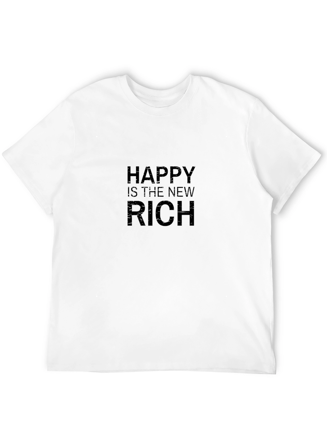 Happy Is The New Rich Black T-Shirt