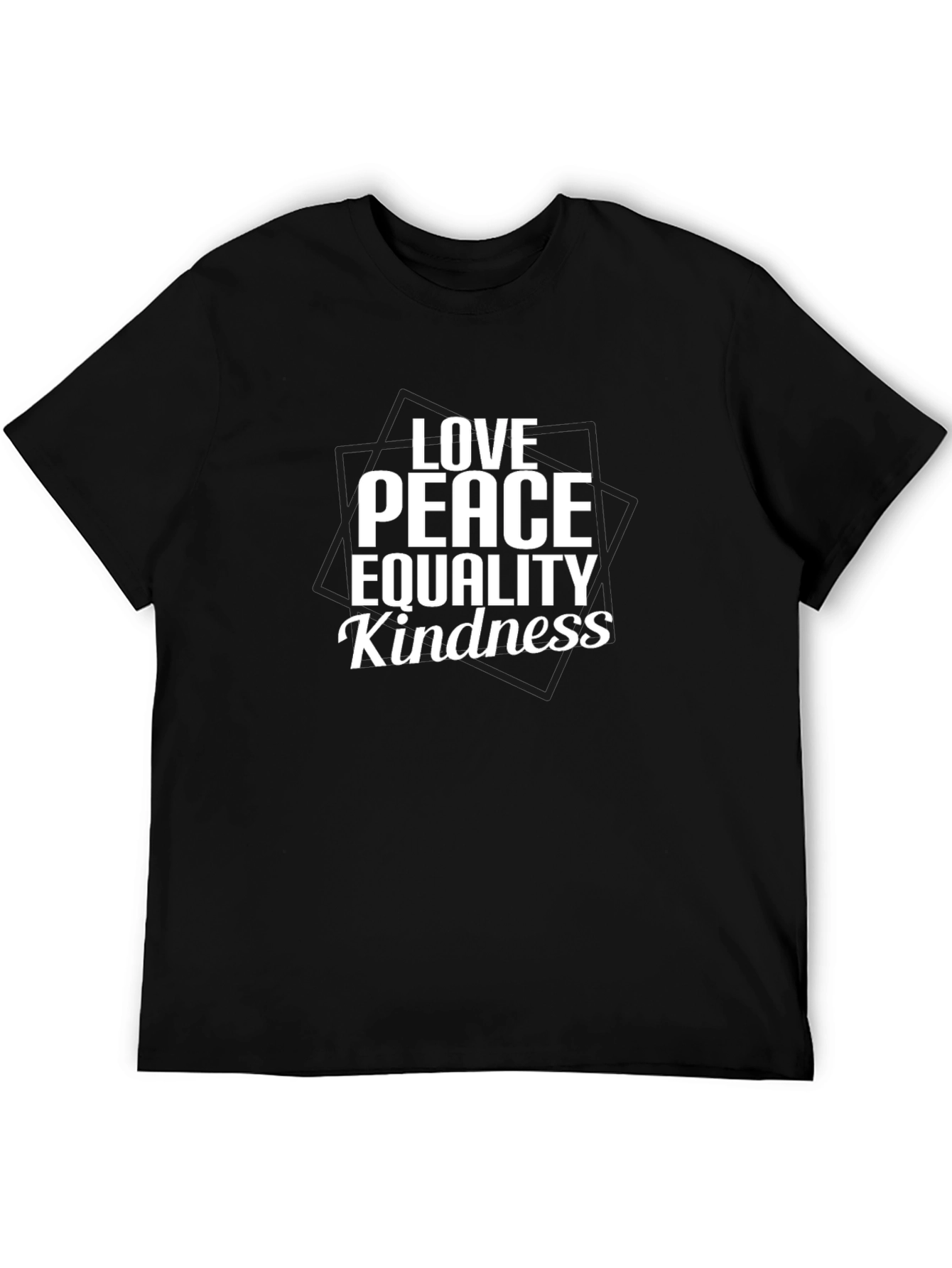 Love Peace Equality Kindness T-Shirt