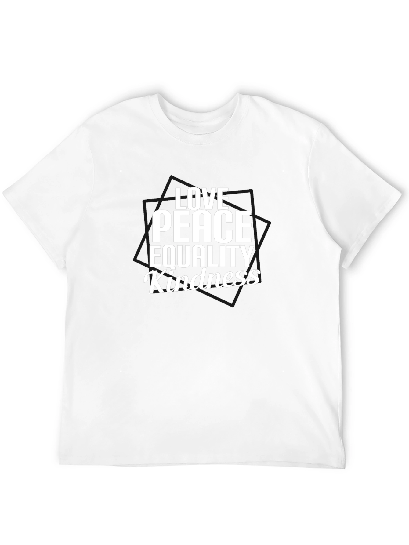 Love Peace Equality Kindness T-Shirt