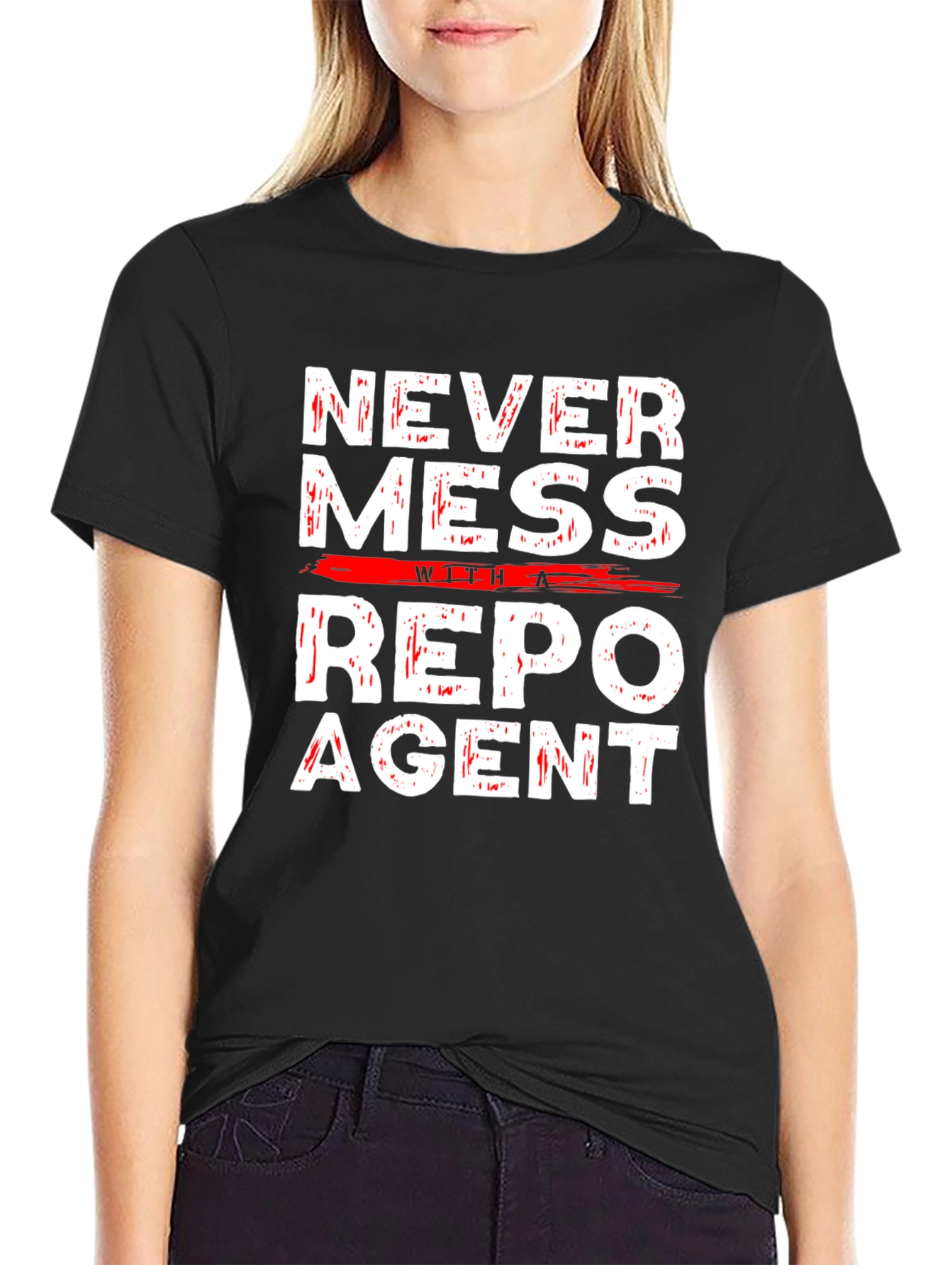 Never Mess with a Repo Agent Graphic T-Shirt