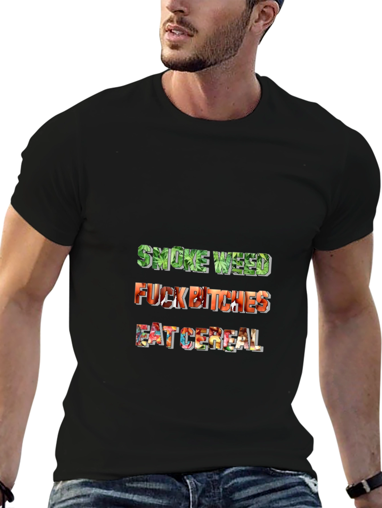 Smoke Weed F*ck Bitches Eat Cereal Mens Black T-Shirt