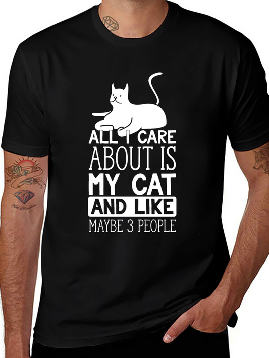 Cat Lover T-Shirt - All I Care About Is My Cat