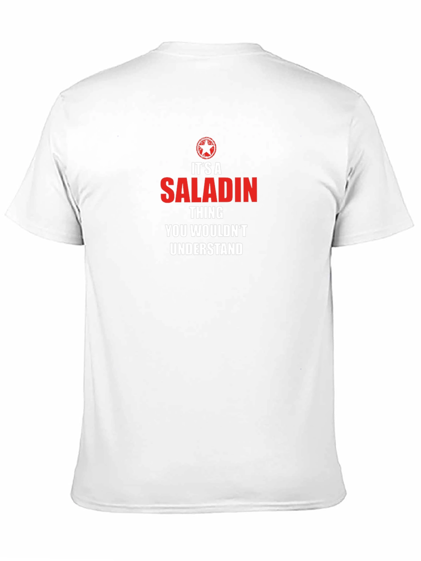 Its a Saladin Thing T-Shirt