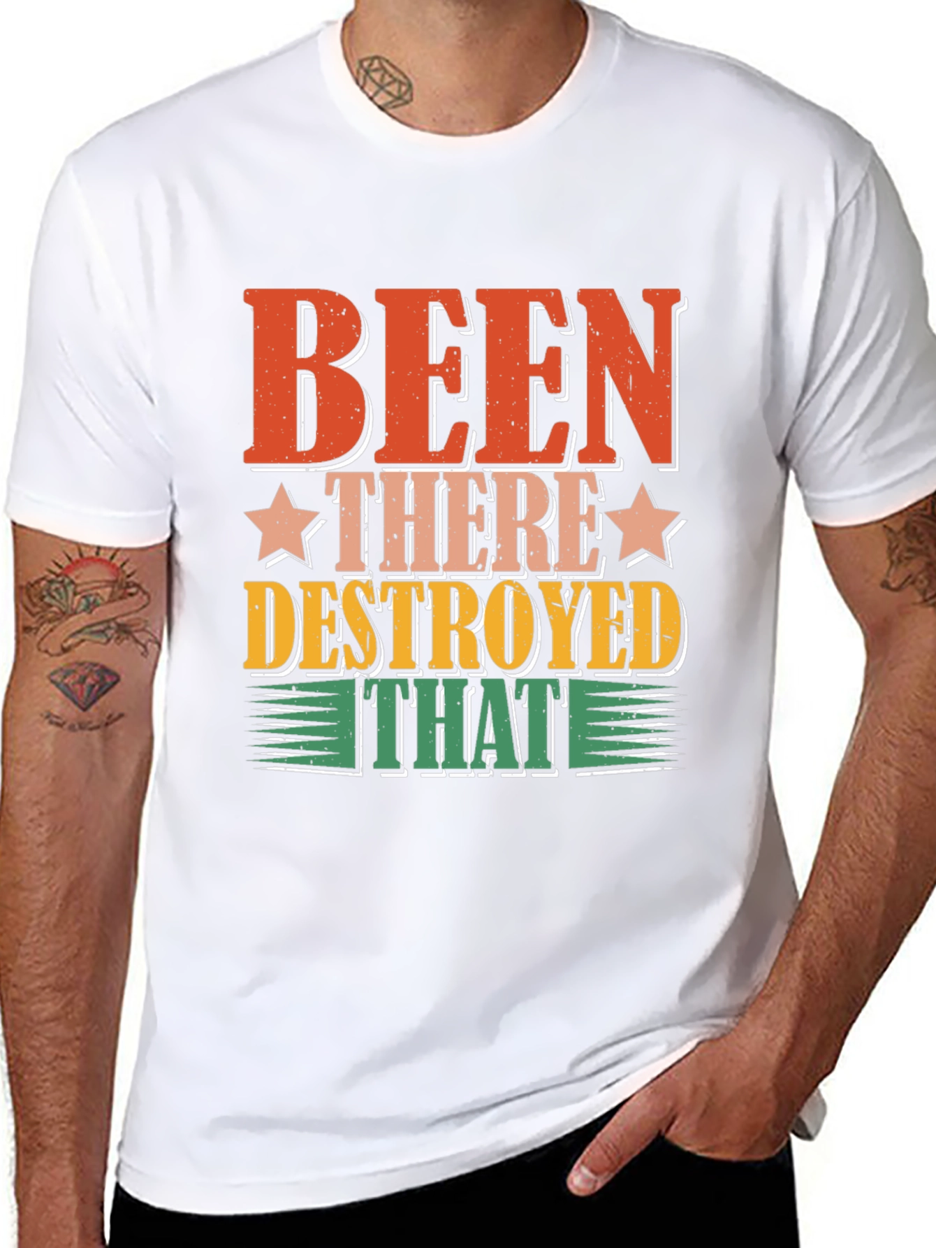 Been There Destroyed That Graphic Tee