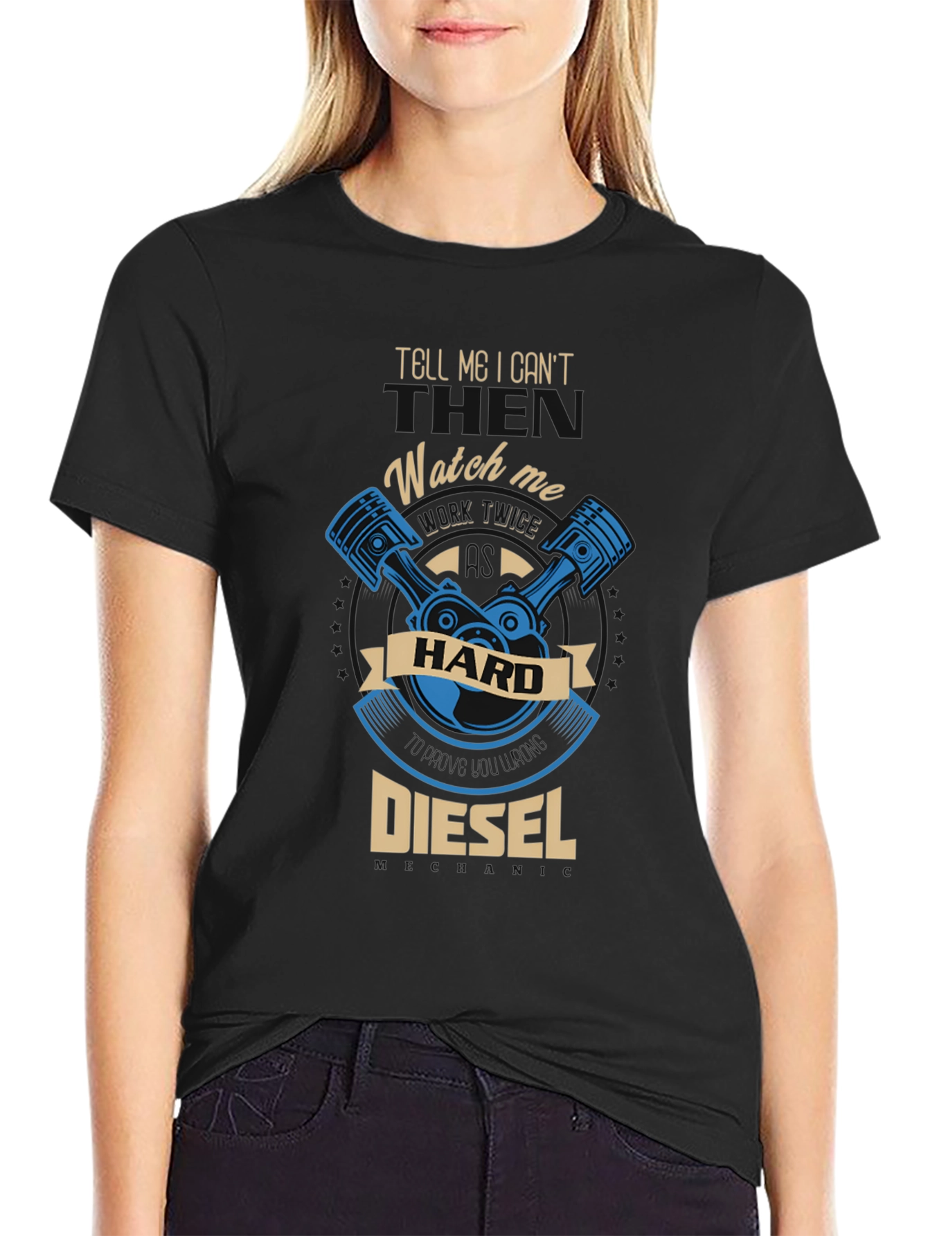 Tell Me I Cant Diesel T-Shirt