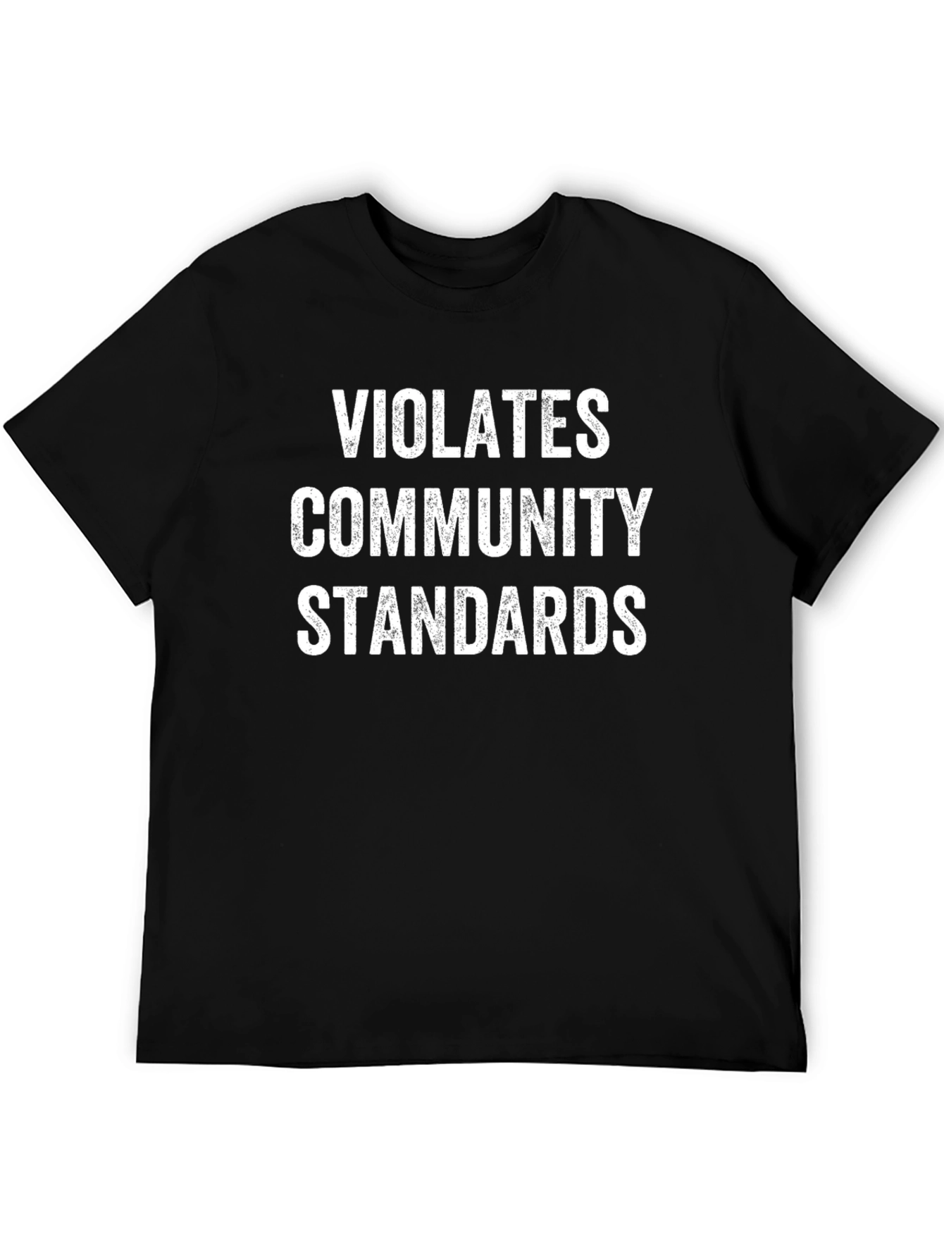 Violates Community Standards Black Graphic Tee