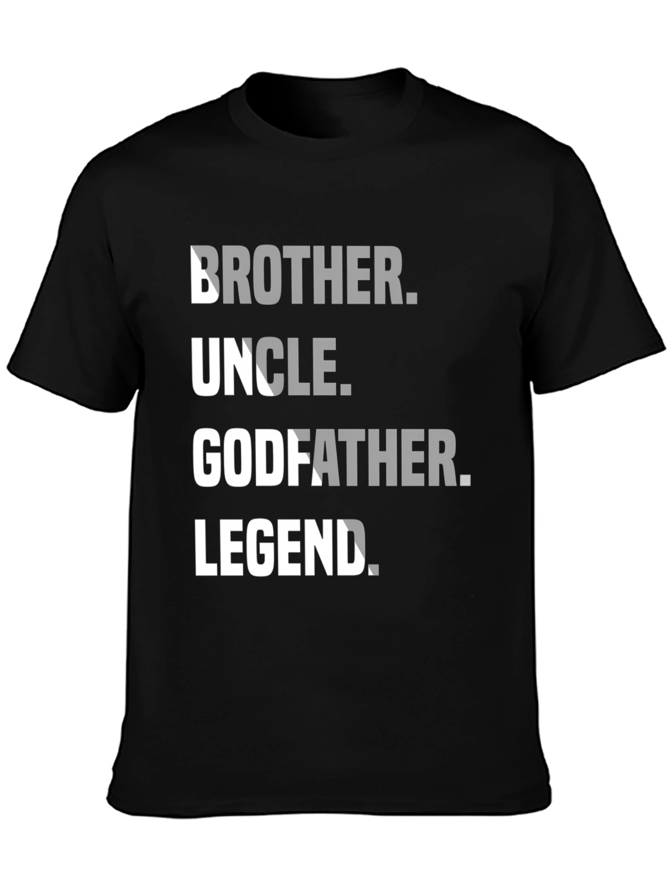 Brother Uncle Godfather Legend T-Shirt