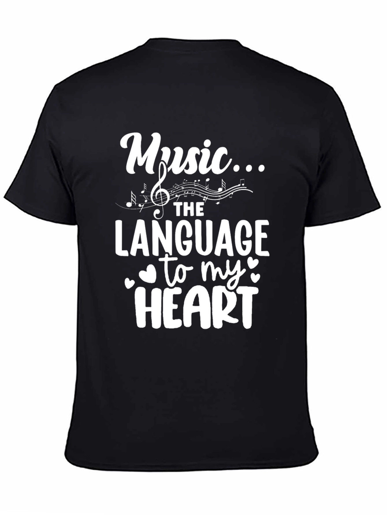 Music is the Language to My Heart T-Shirt