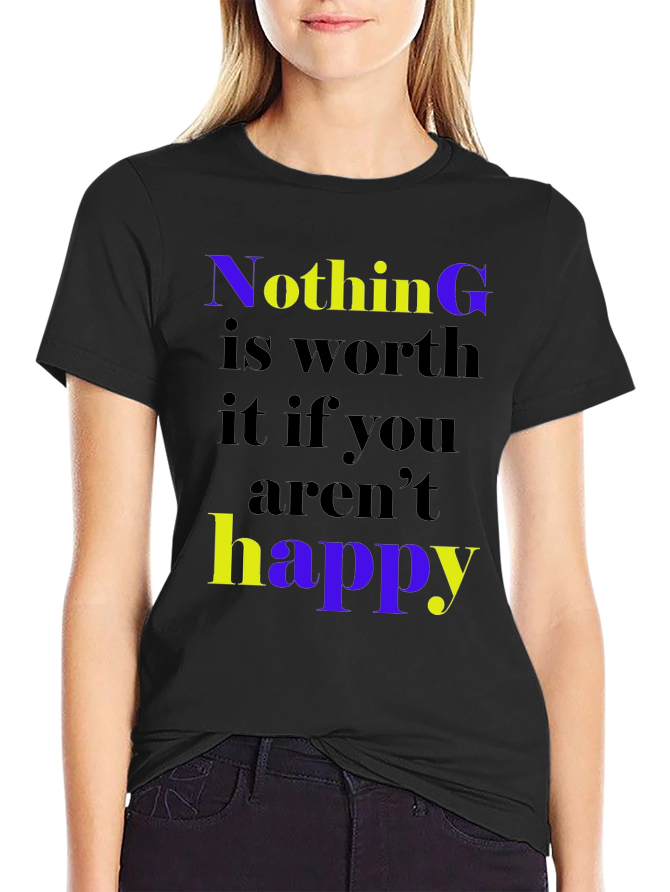 Motivational Graphic Tee: Nothing is Worth it!