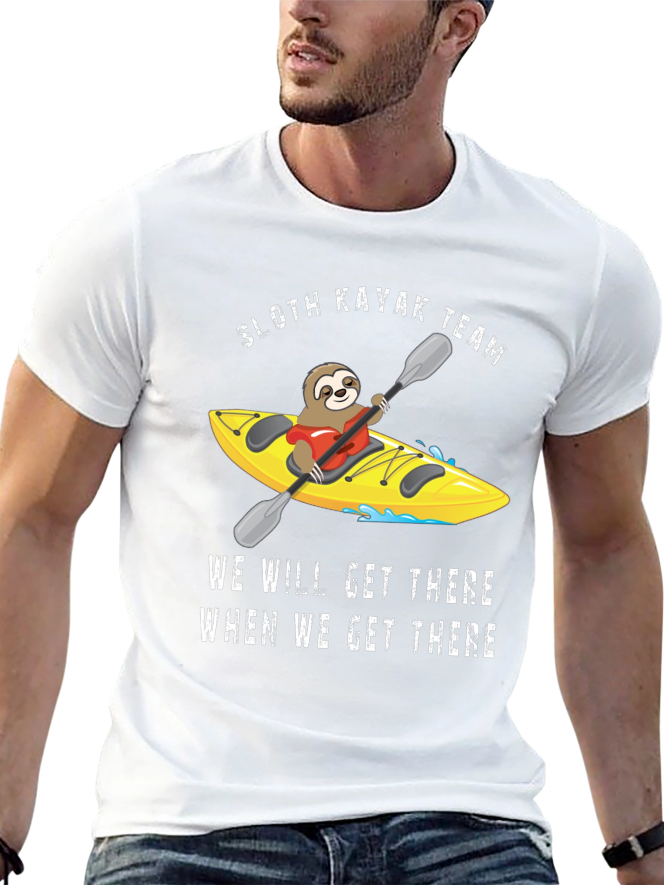 Sloth Kayak Team T-Shirt - We Will Get There