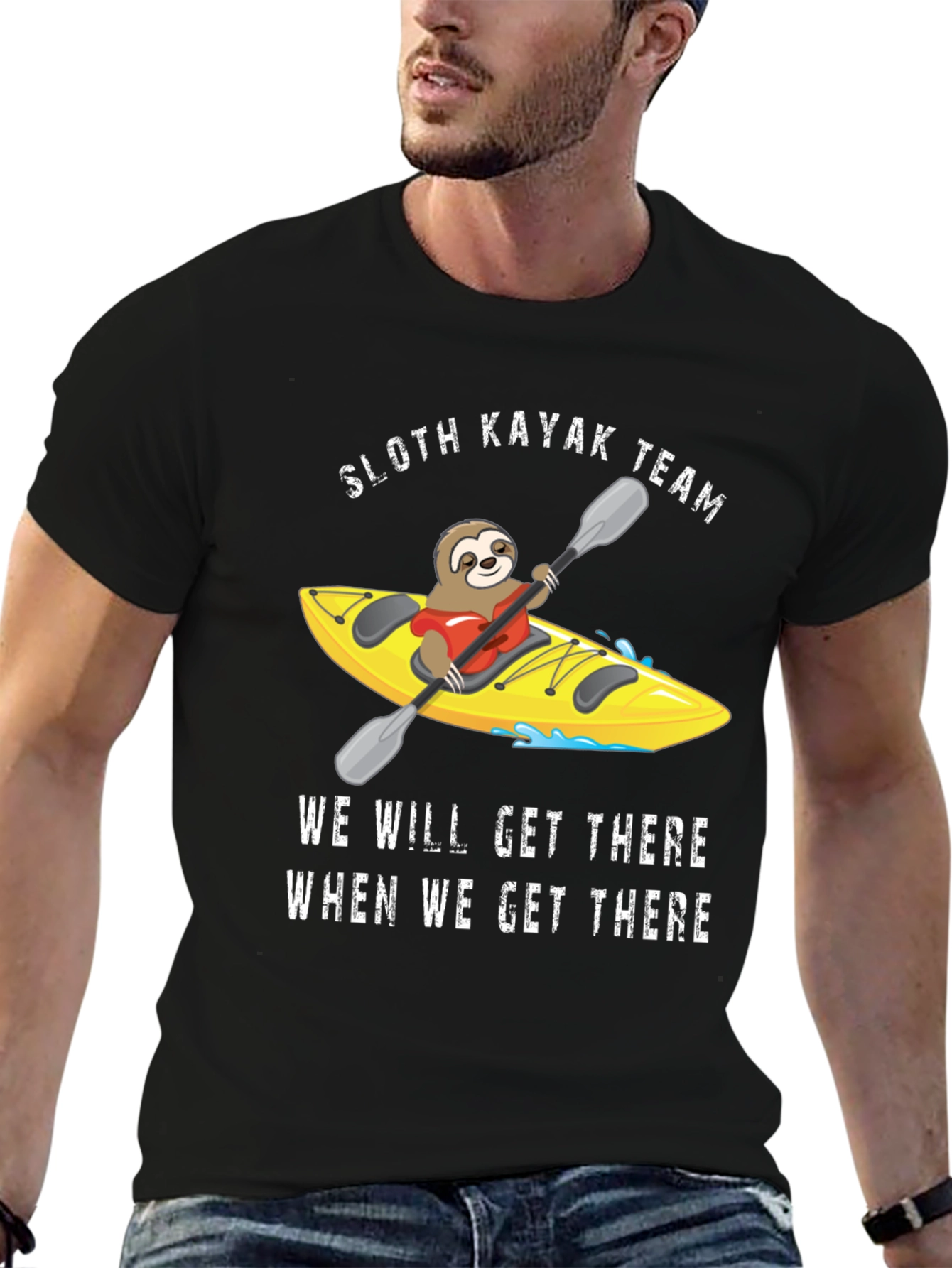 Sloth Kayak Team T-Shirt - We Will Get There