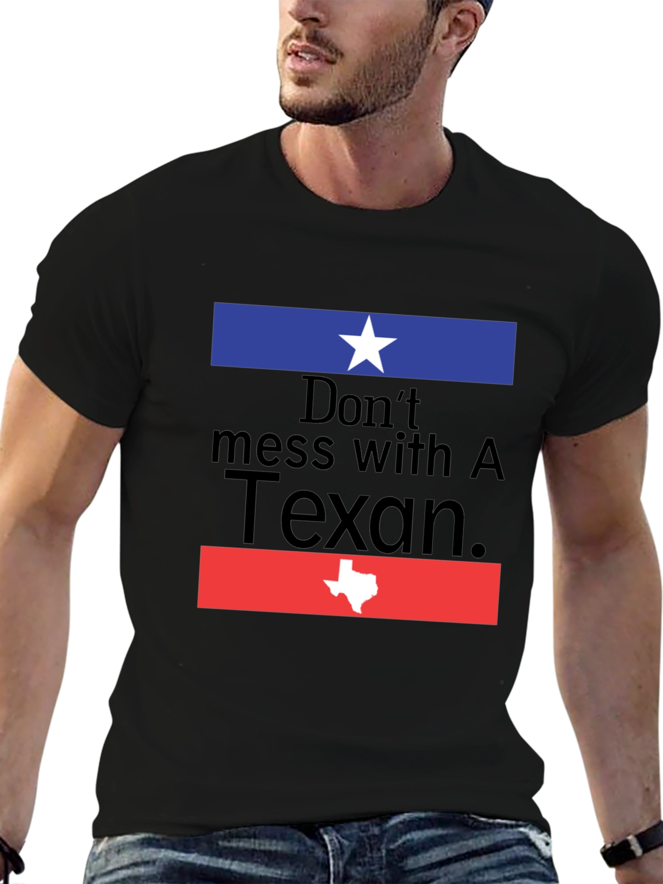 Dont Mess With A Texan Graphic Tee