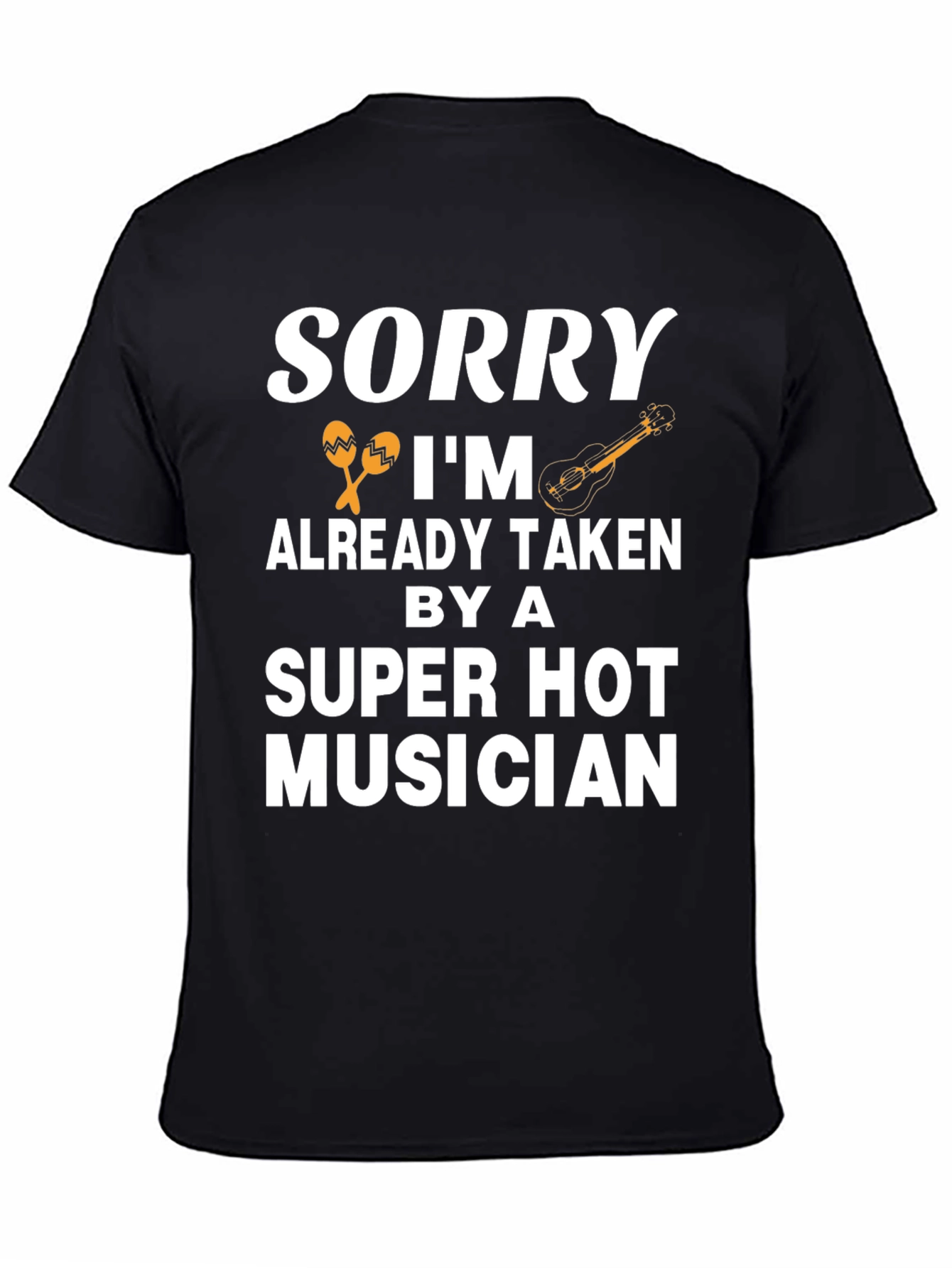 Sorry Im Taken Musician T-Shirt