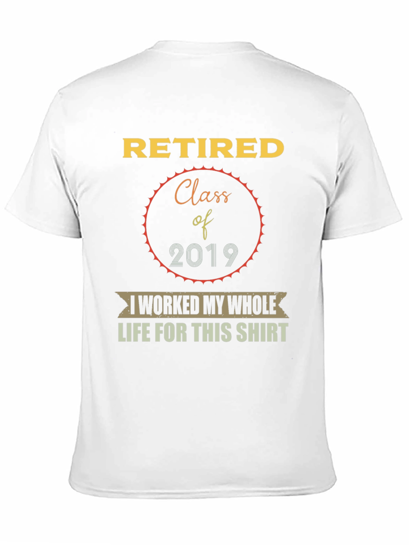 Retired Class of 2019 Graphic T-Shirt