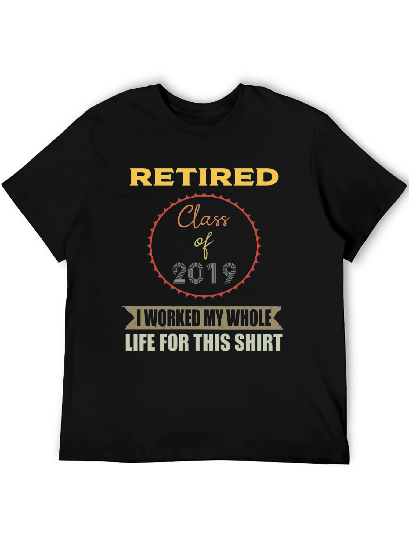 Retired Class of 2019 Graphic T-Shirt
