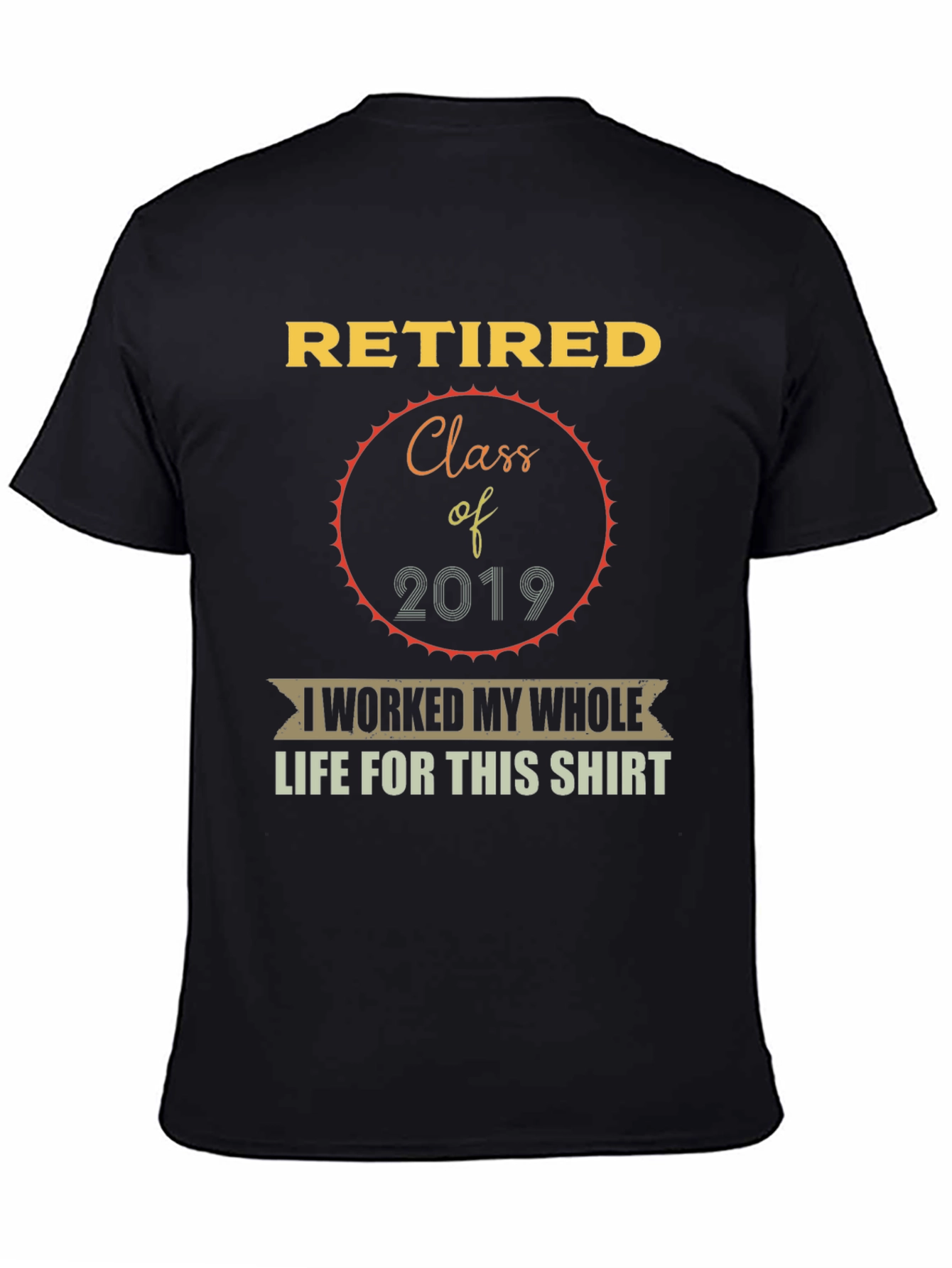 Retired Class of 2019 Graphic T-Shirt