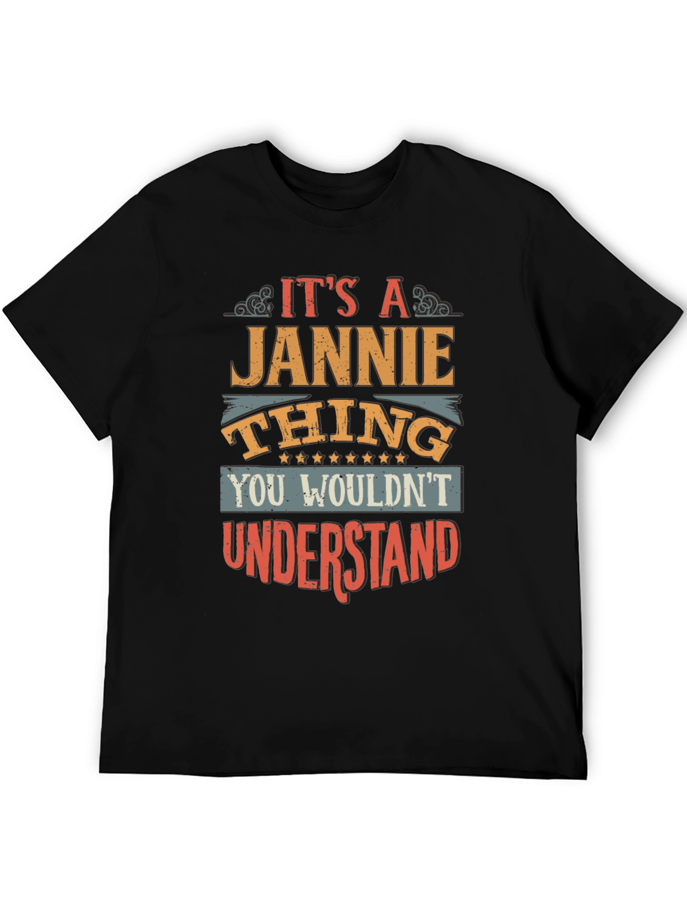 Its a Jannie Thing T-Shirt