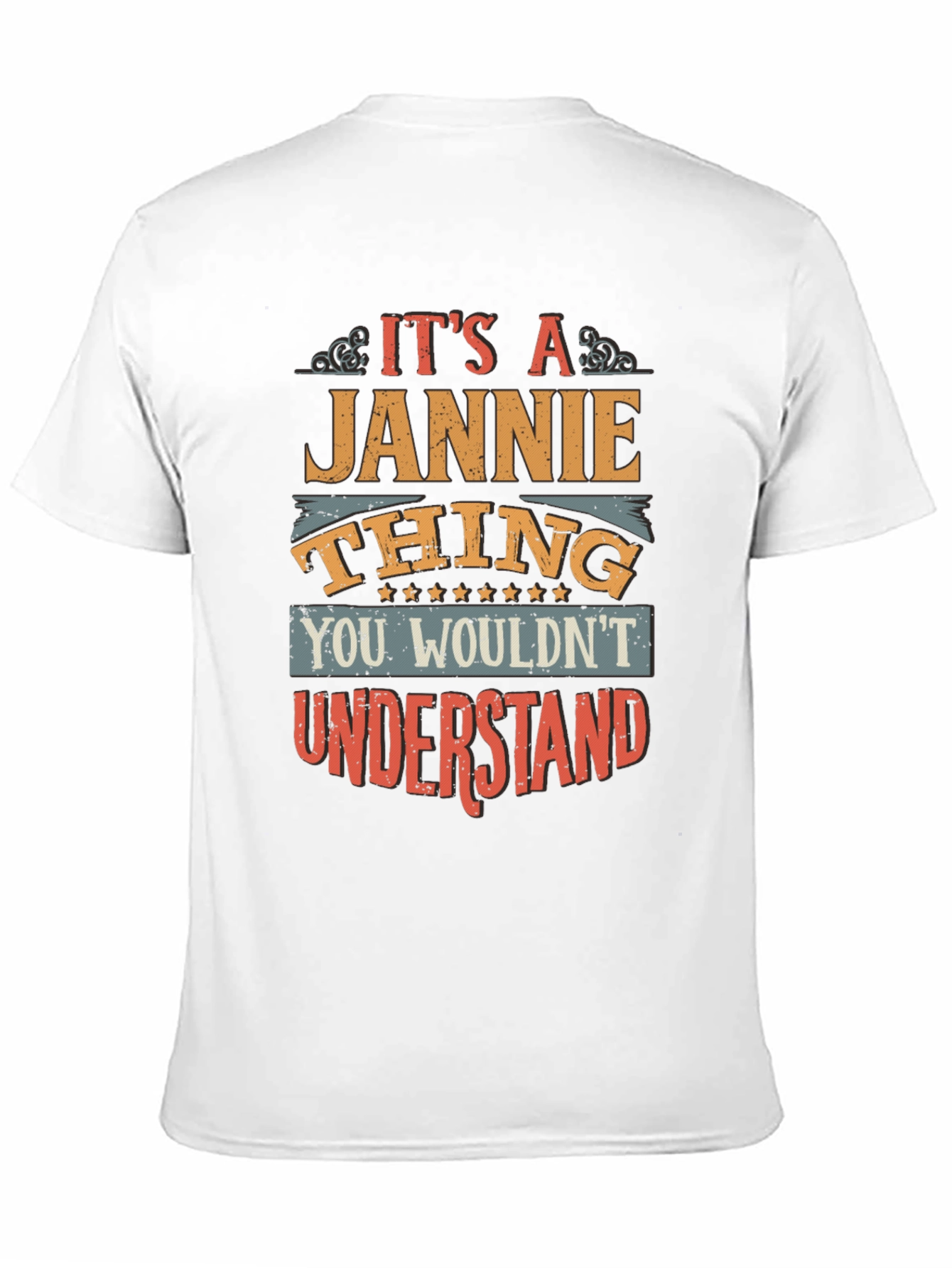 Its a Jannie Thing T-Shirt