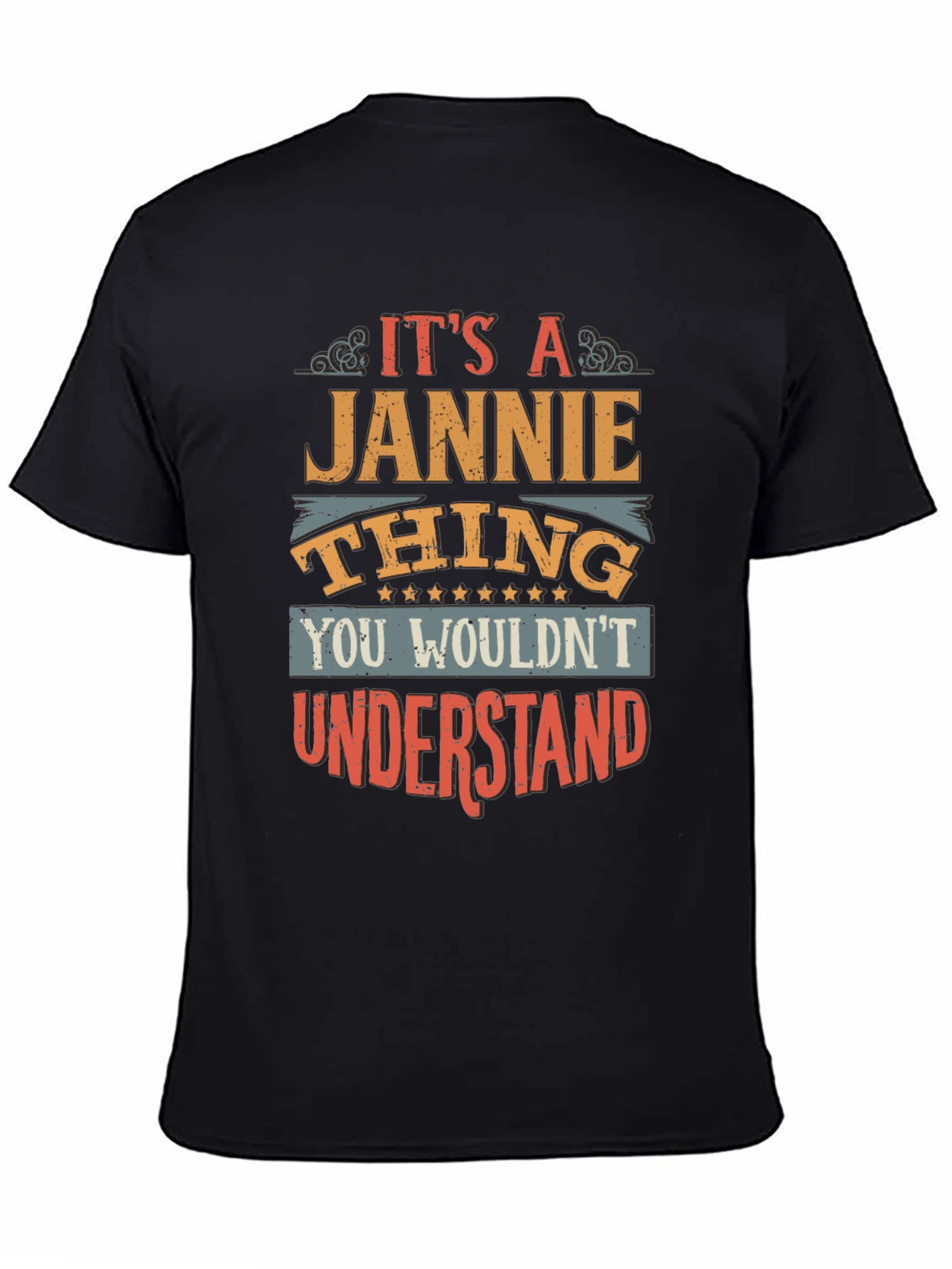 Its a Jannie Thing T-Shirt