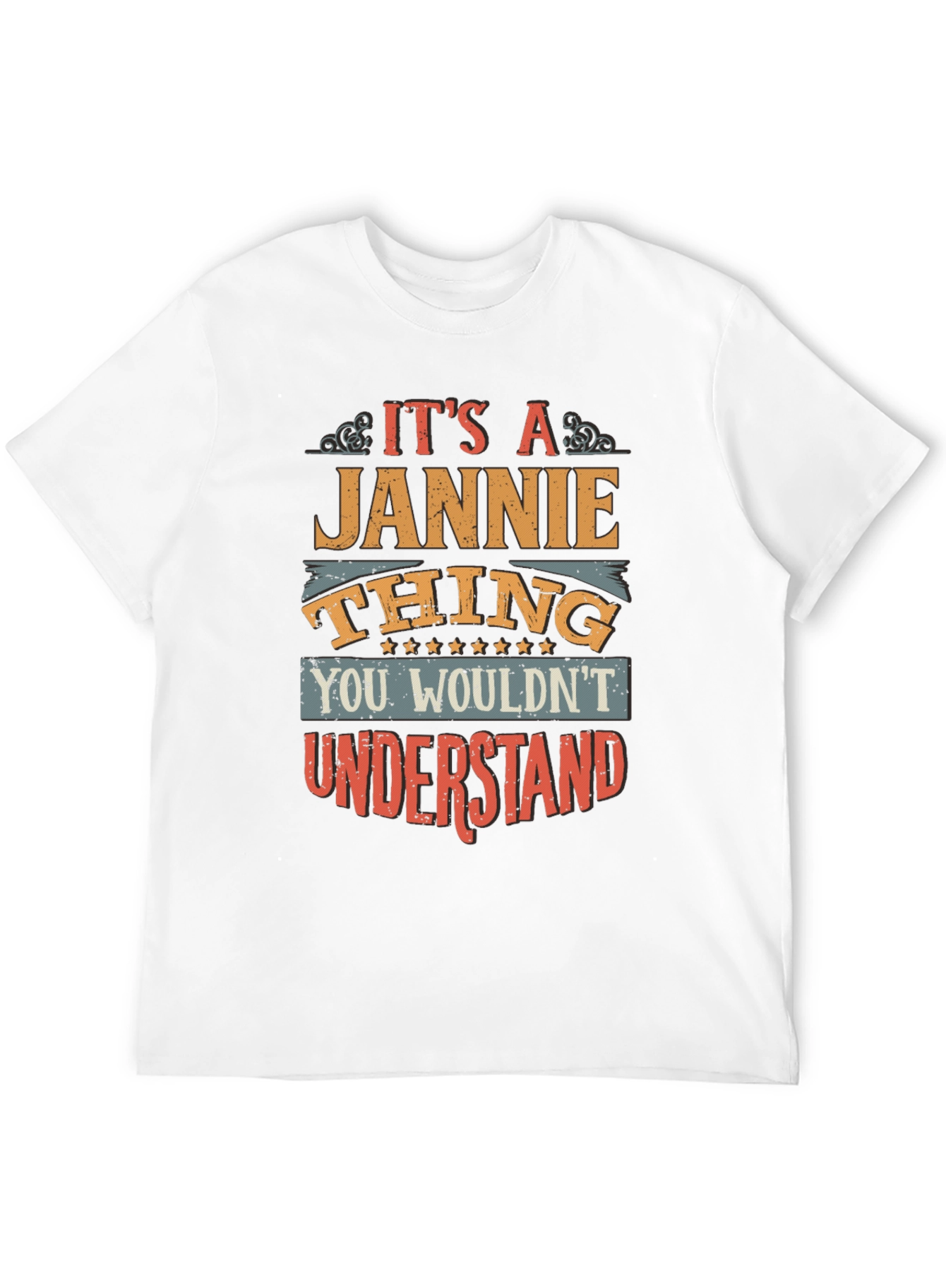 Its a Jannie Thing T-Shirt