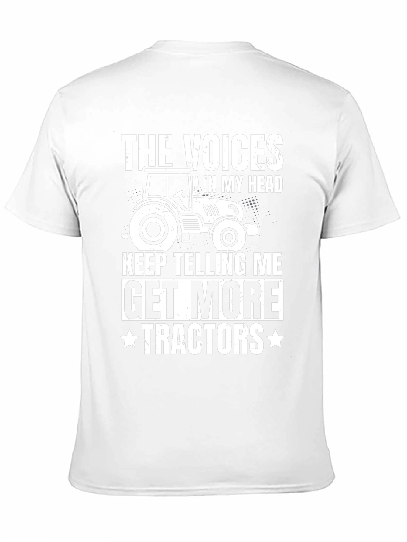 Funny Tractor T-Shirt: The Voices in My Head