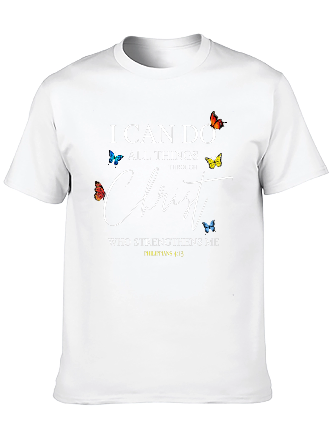 I Can Do All Things Through Christ T-Shirt