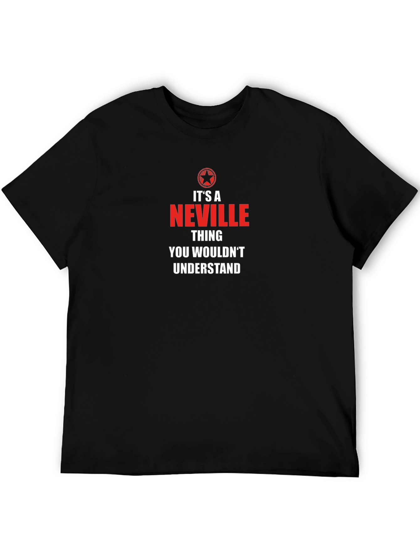 Its a Neville Thing T-Shirt