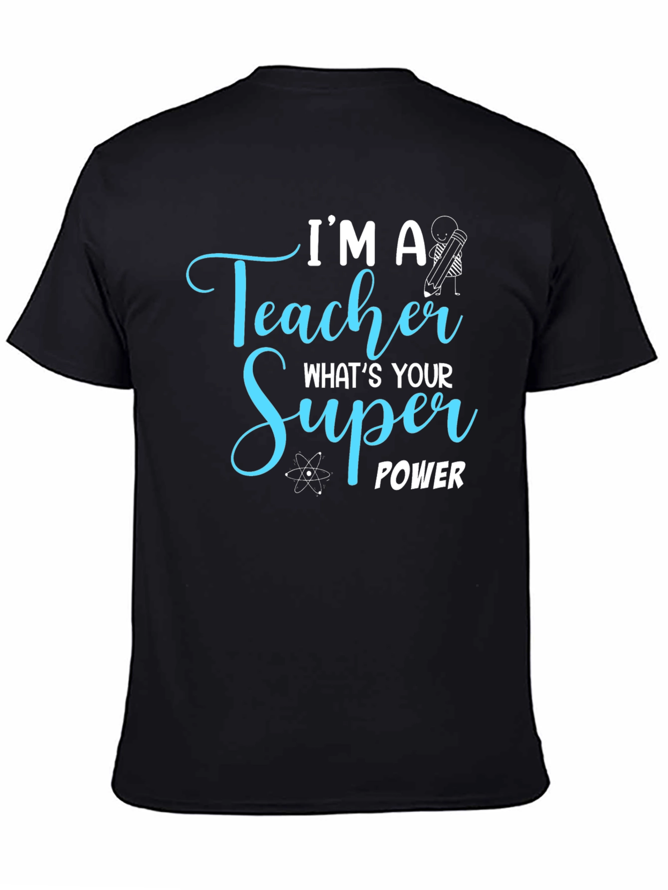 Teacher Super Power Graphic Tee