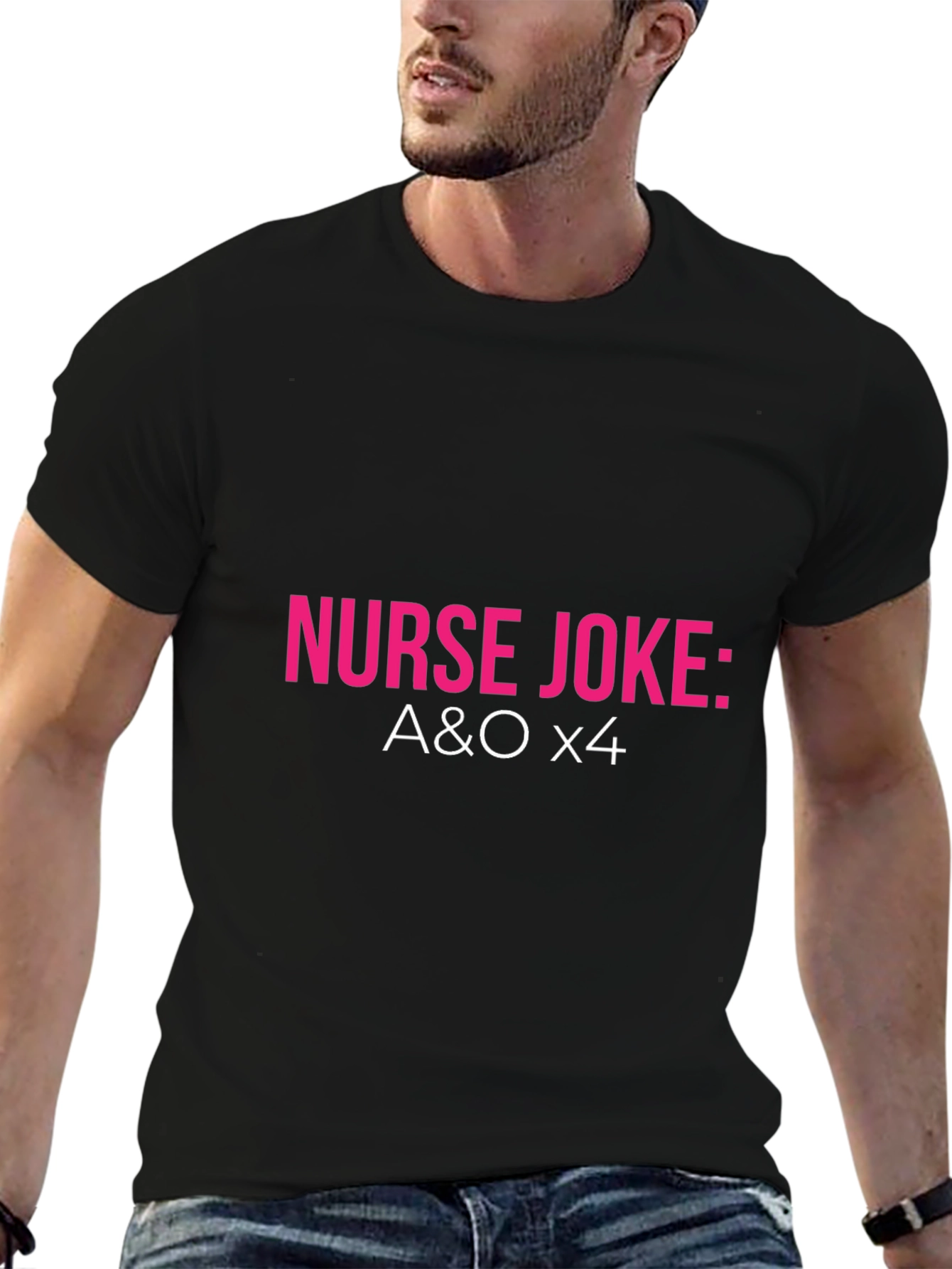 Nurse Joke: A&O x4 T-Shirt - Black