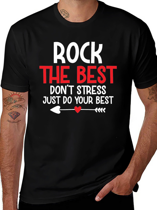 Rock the Best Graphic Tee - Motivational Black T-Shirt