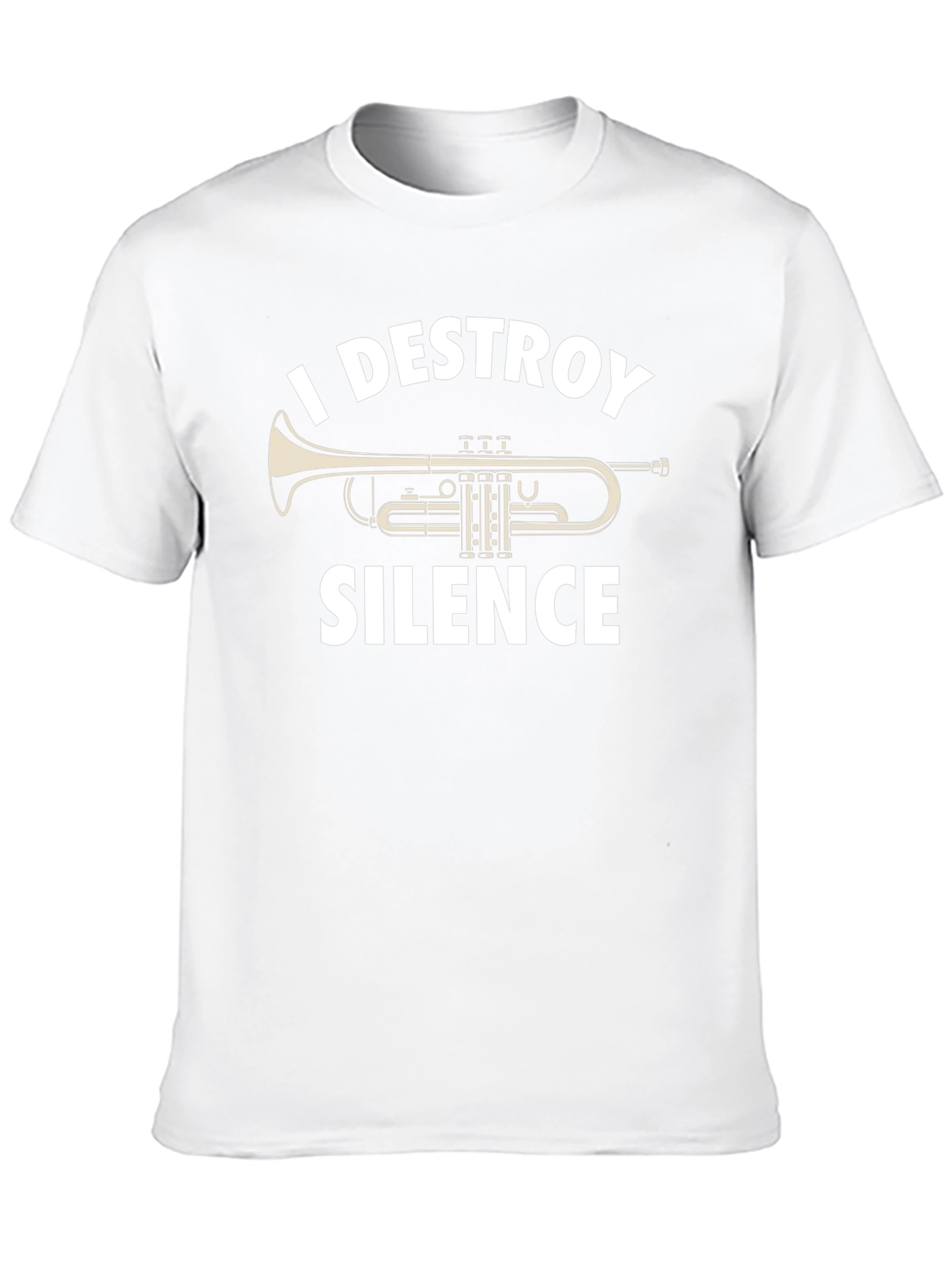 I Destroy Silence Trumpet Player T-Shirt